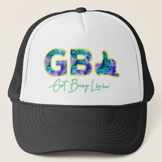 Get Busy Livin' Collection Trucker Hat (Front)
