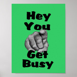 Get Busy Poster