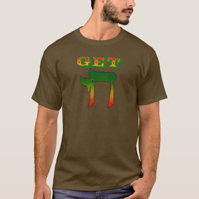 Get Chai T-Shirt (Front)