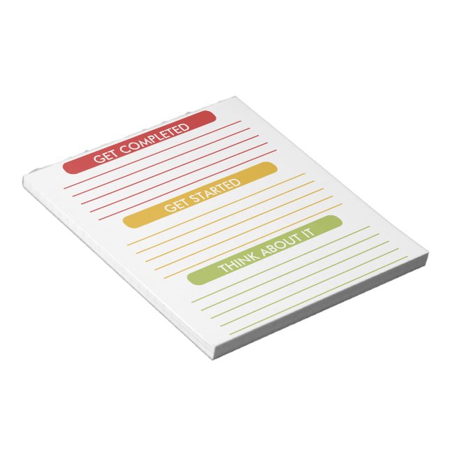 Get Completed,Get Started and Think About It Notepad (Angled)