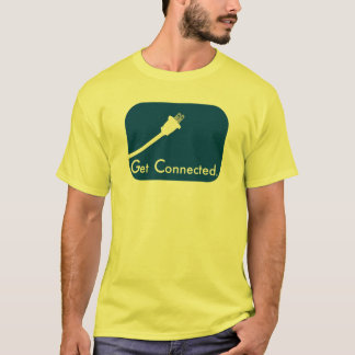 Get Connected. Electric. T-Shirt