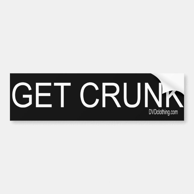Get CRUNK Scene kids ELECTRO rave Bumper Sticker (Front)