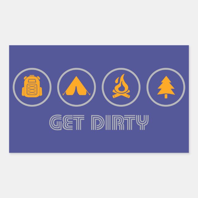 Get Dirty Camping Rectangular Sticker (Front)