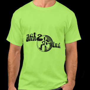 Get down 2 vinyl funky clubbing green black tee