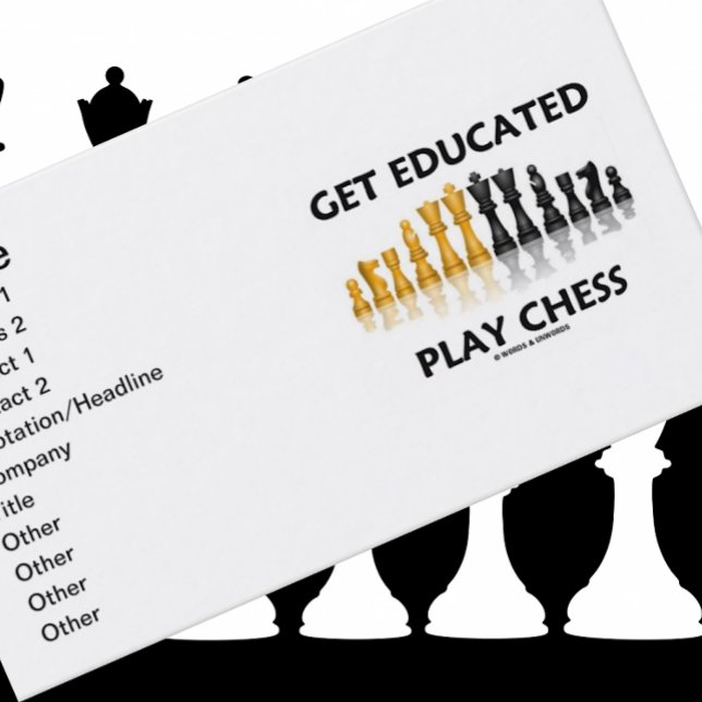 Get Educated Play Chess (Reflective Chess Set) Business Card (No need to be a chess teacher or avid chess player to introduce yourself with sound chess advice)