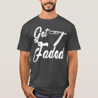 Get Faded2 T-Shirt
