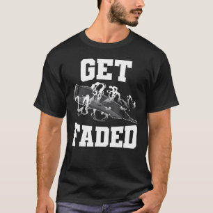 Get Faded Barber Haircut Fade Razor Clipper Hairdr T-Shirt