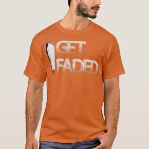 Get Faded Barber T Shirt Classic TShirt