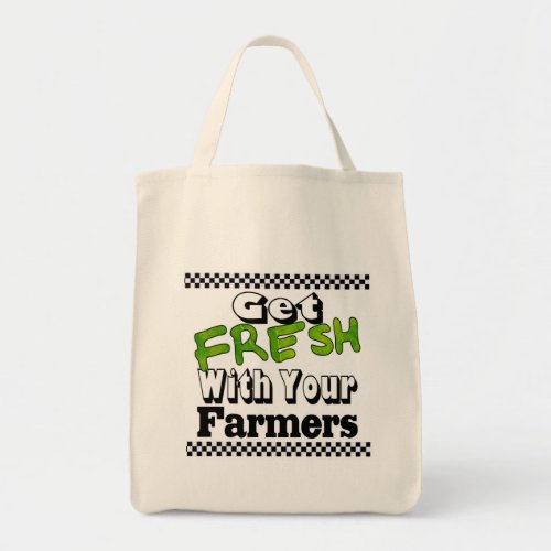 Get Farmer Fresh Tote Bag