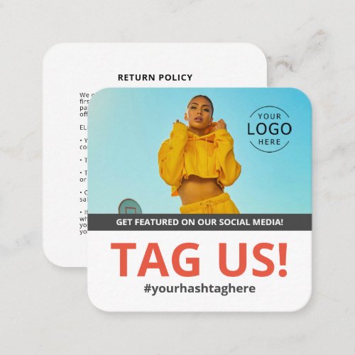 Get Featured on our Social Media  Return Policy Square Business Card