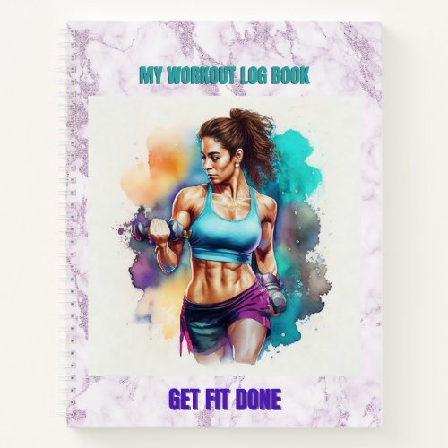 Get Fit Done Work Out Spiral Notebook