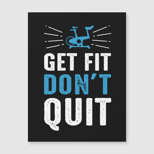 Get Fit Dont Quit Fitness Gym Motivational Blue