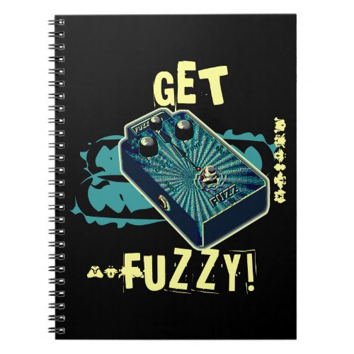 Get Fuzzy Fuzz Guitar Pedal Blue Aqua Psychedelic Notebook
