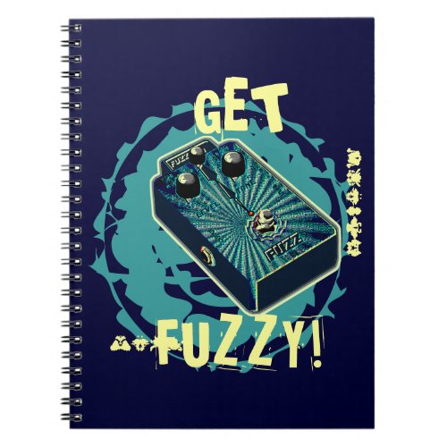 Get Fuzzy Fuzz Guitar Pedal Blue Psychedelic 2 Notebook