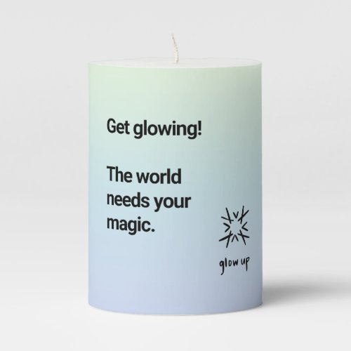 Get glowing the world needs your magic pillar candle