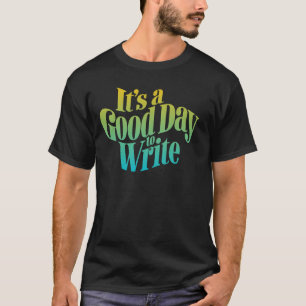 Get Groovy & Write On! Retro Writer T-Shirt