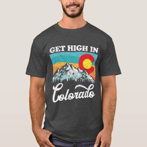 Get High in Colorado Retro State Flag Mountains T_Shirt