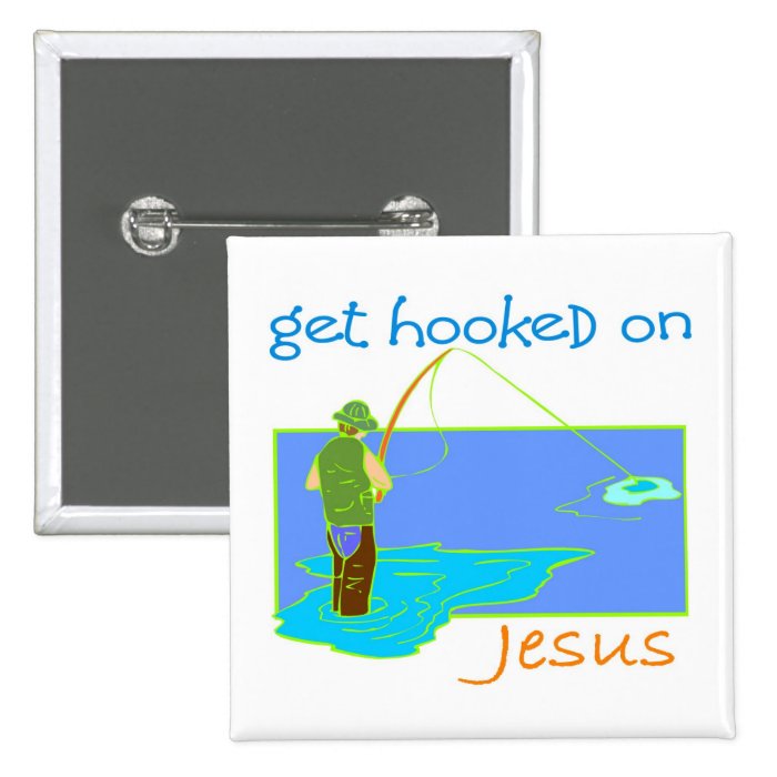 Get hooked on Jesus fisherman Pin