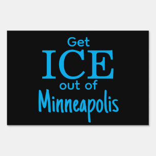 Get ICE out of [place] Sign