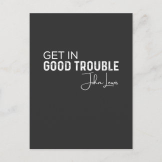 get in good trouble postcard