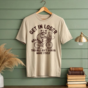 Get In Loser Raccoon Opossum Bicycle T-Shirt