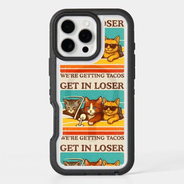 Get In Loser We're Getting Tacos Otterbox iPhone Case (Back)