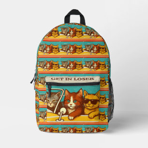 Get In Loser We're Getting Tacos Printed Backpack