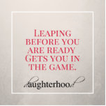 Get In The Game Magnet<br><div class="desc">One of our favorite daughterhood quotes, now in a magnet so you can remember it when it's important.</div>