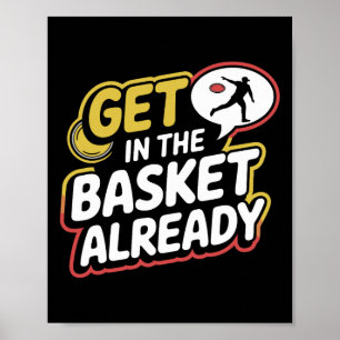 Get In The Sket Disc Golf Humor Apparel For Enthus Poster