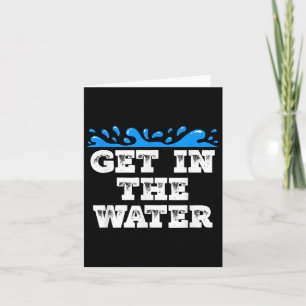 Get In The Water Swim Team Coach Swimmer Card
