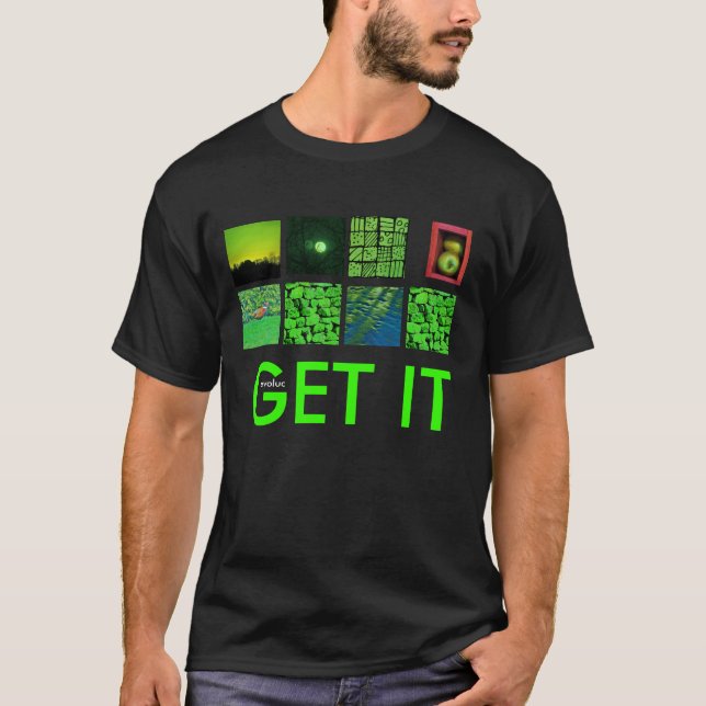 GET IT FROM EVOLUC T-Shirt (Front)