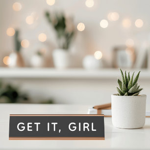Get It Girl Motivational Bold Office Desk Name Plate