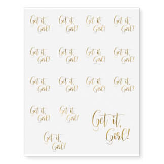 Get it Girl Temporary Tattoos