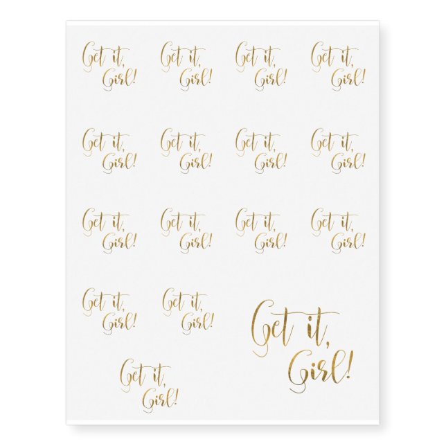 Get it Girl Temporary Tattoos (Front)