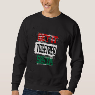 Get It Together Sista  Queen Melanin African Ameri Sweatshirt