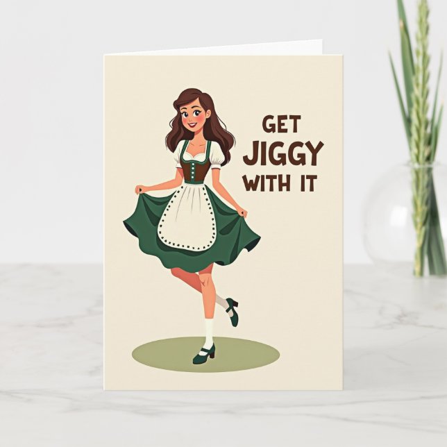 Get Jiggy With It Card (Front)
