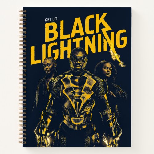Get Lit _ Black Lightning Notebook