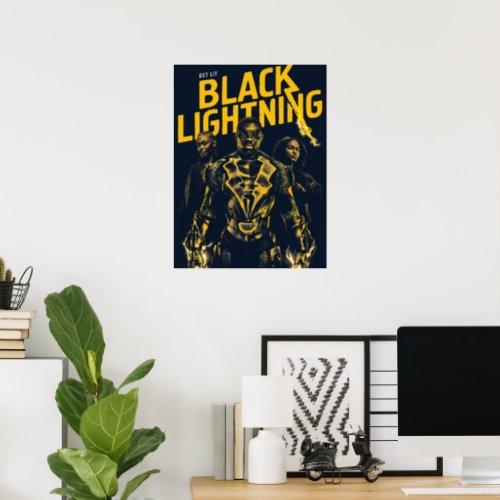 Get Lit _ Black Lightning Poster