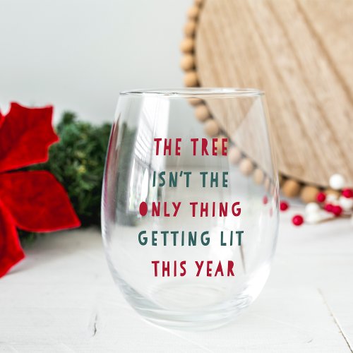 Get Lit  Christmas Stemless Wine Glass