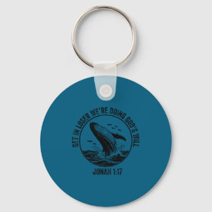 Get Loser We're Doing God's Bible Verse Keychain