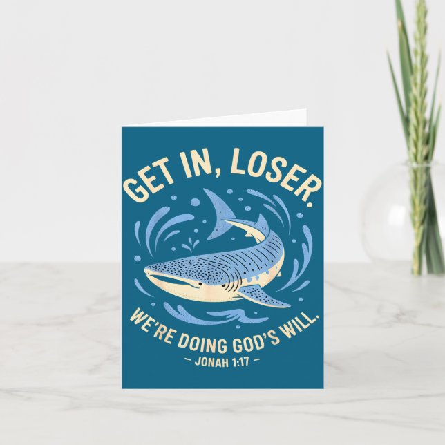 Get loser we're doing god's will christian bible f card (Front)
