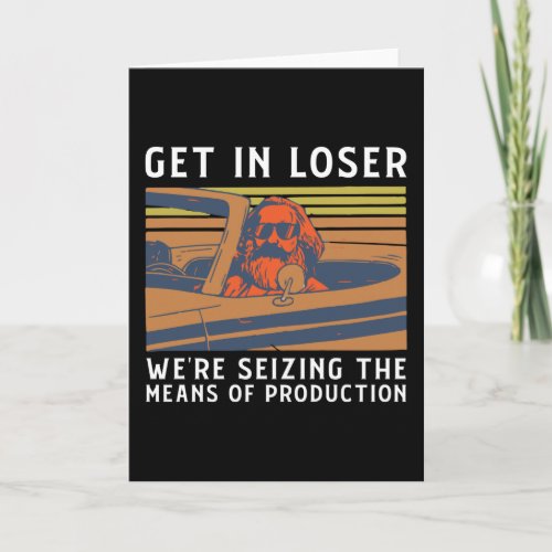 Get Loser Were Seizing The Production Card