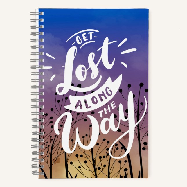 Get lost along the way notebook (Front)