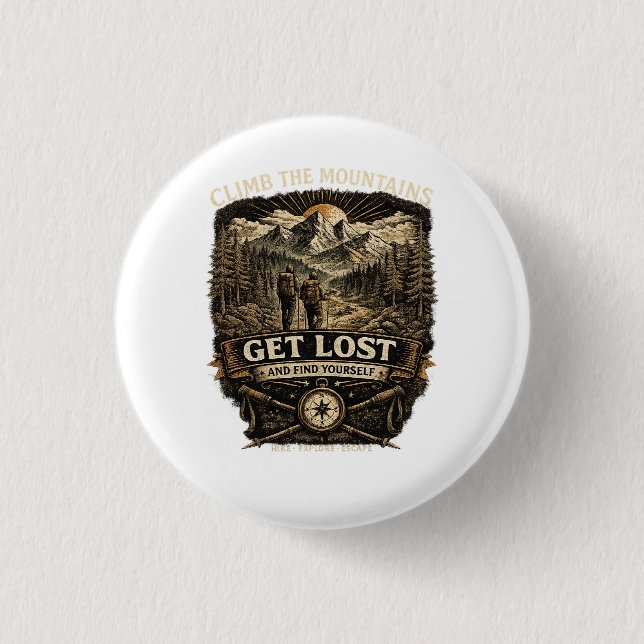  Get Lost And Find Yourself Button (Front)