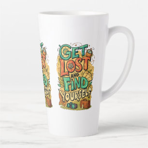 Get Lost and Find Yourself Latte Mug