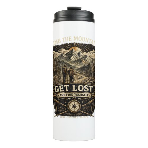 Get Lost And Find Yourself Thermal Tumbler