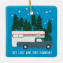 GET LOST AND FIND YOURSELF Truck Camper RVing Ceramic Ornament