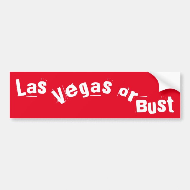 Get lucky in Las Vegas or Bust fun travel trailer Bumper Sticker (Front)