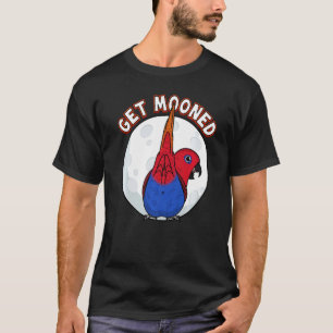 Get Mooned I Parrot Underfluffies I Female Eclectu T-Shirt