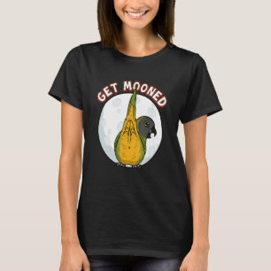 Get Mooned I Parrot Underfluffies I Senegal Parrot T-Shirt